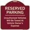 Signmission Designer Series-Reserved Parking Unauthorized Vehicles Will Be Towed Vehicl, 18" x 18", BU-1818-9903 A-DES-BU-1818-9903 - alternate 1